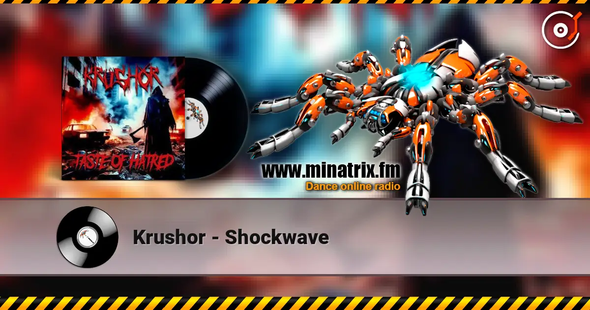 Krushor - Shockwave online in hoher Qualität hören | Minatrix.FM