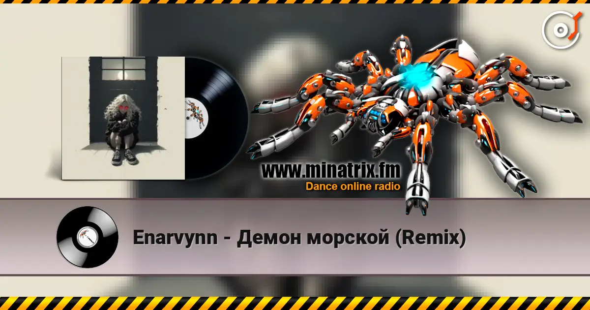 Enarvynn - Демон морской (Remix) online in hoher Qualität hören | Minatrix.FM
