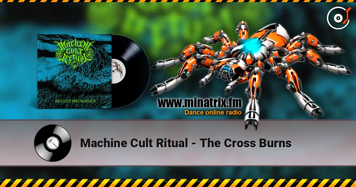 Machine Cult Ritual - The Cross Burns online in hoher Qualität hören | Minatrix.FM