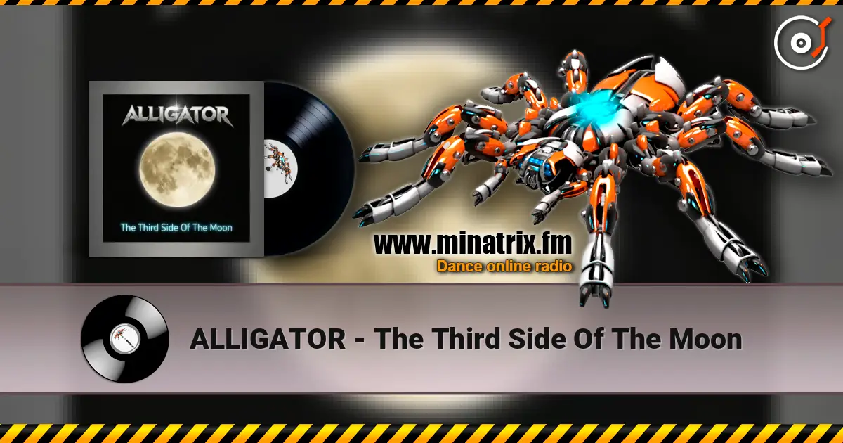 ALLIGATOR - The Third Side Of The Moon online in hoher Qualität hören | Minatrix.FM