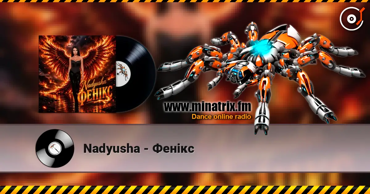 Nadyusha - Фенікс online in hoher Qualität hören | Minatrix.FM