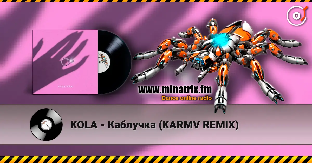 KOLA - Каблучка (KARMV REMIX) online in hoher Qualität hören | Minatrix.FM