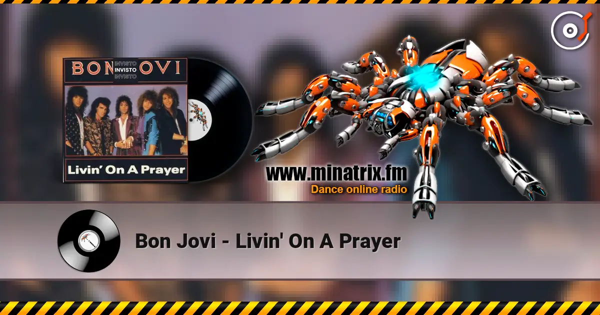 Bon Jovi - Livin' On A Prayer online in hoher Qualität hören | Minatrix.FM