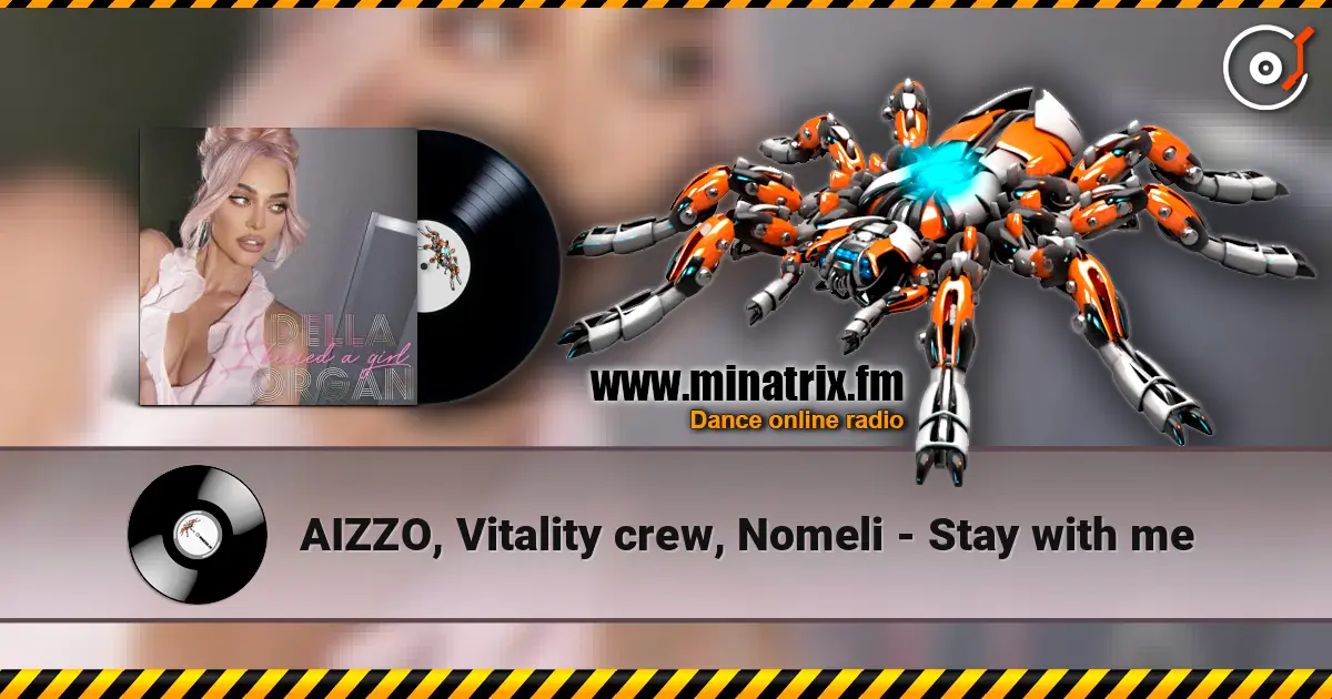 AIZZO, Vitality crew, Nomeli - Stay with me online in hoher Qualität hören | Minatrix.FM