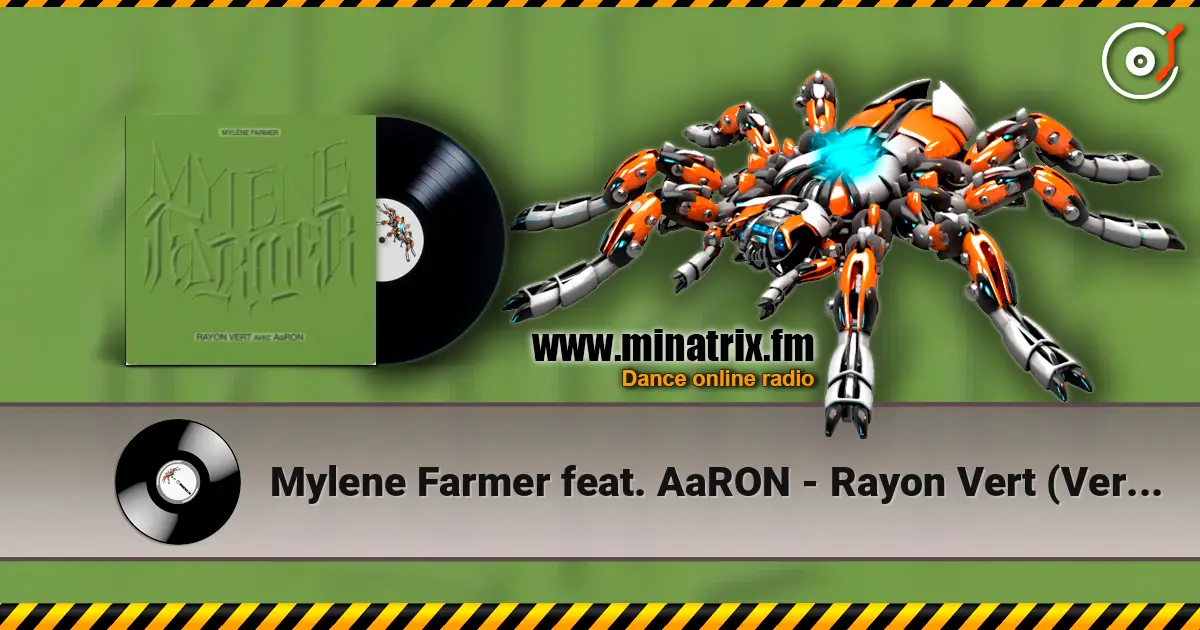 Mylene Farmer feat. AaRON - Rayon Vert (Version Piano Voix) online in hoher Qualität hören | Minatrix.FM