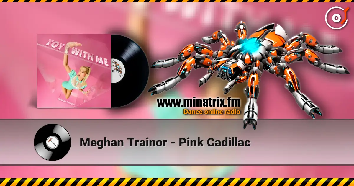 Meghan Trainor - Pink Cadillac online in hoher Qualität hören | Minatrix.FM