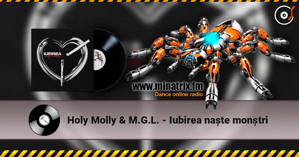 Holy Molly & M.G.L. - Iubirea naște monștri online in hoher Qualität hören | Minatrix.FM