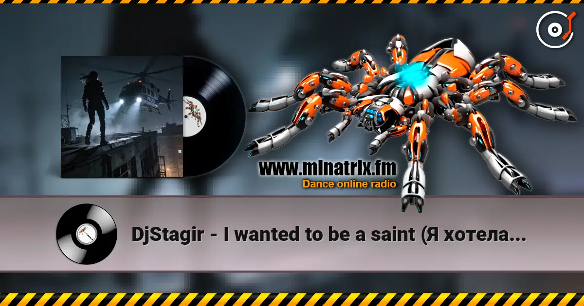 DjStagir - I wanted to be a saint (Я хотела быть святой) / Cyberpunk Drum’n’Bass Industrial online in hoher Qualität hören | Minatrix.FM