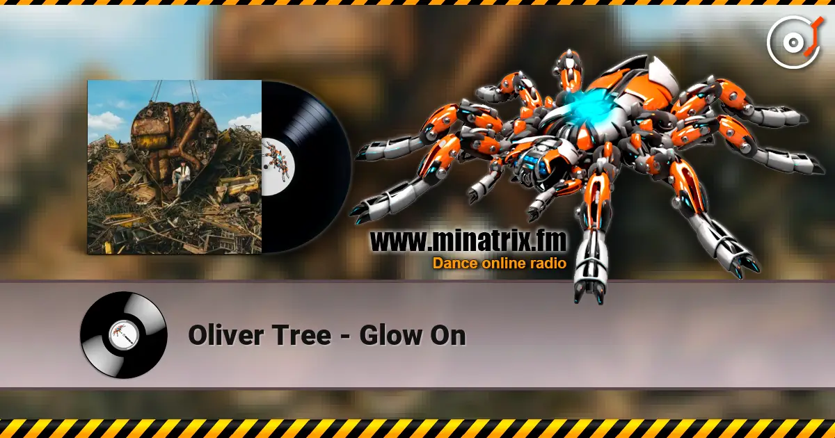 Oliver Tree - Glow On online in hoher Qualität hören | Minatrix.FM