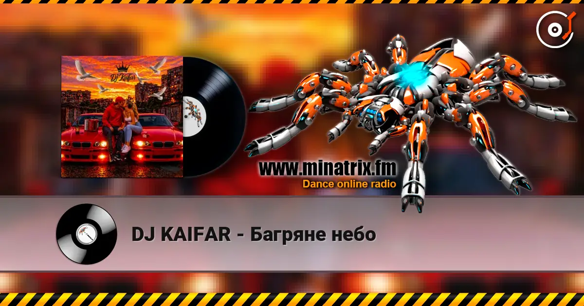 DJ KAIFAR - Багряне небо online in hoher Qualität hören | Minatrix.FM