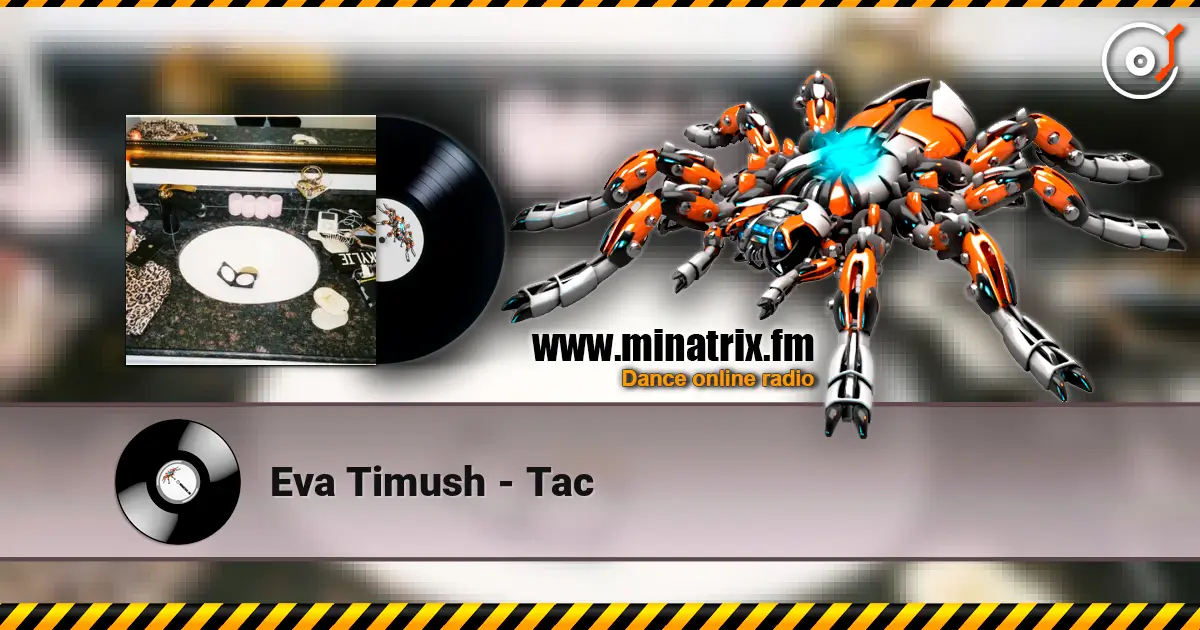 Eva Timush - Tac online in hoher Qualität hören | Minatrix.FM