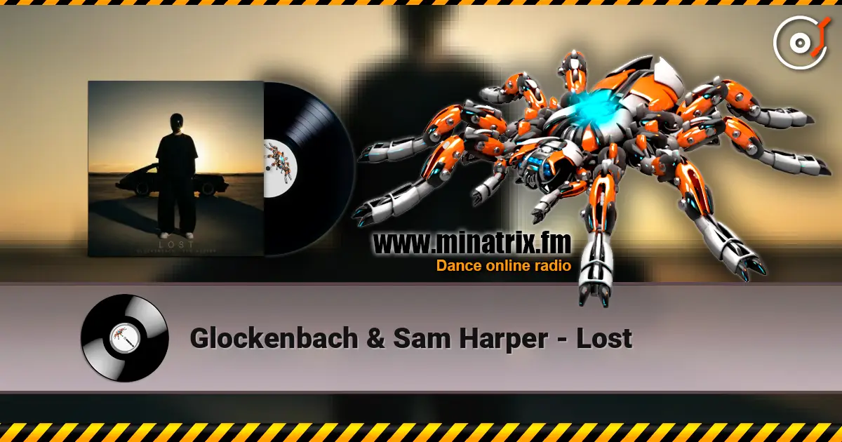 Glockenbach & Sam Harper - Lost online in hoher Qualität hören | Minatrix.FM