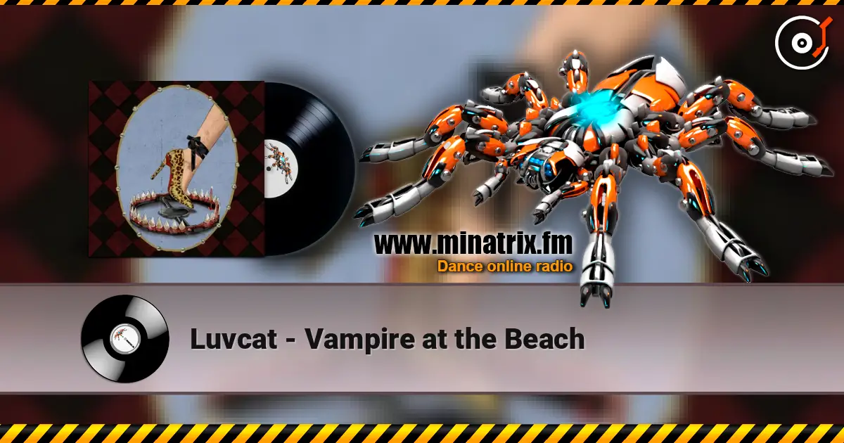Luvcat - Vampire at the Beach online in hoher Qualität hören | Minatrix.FM
