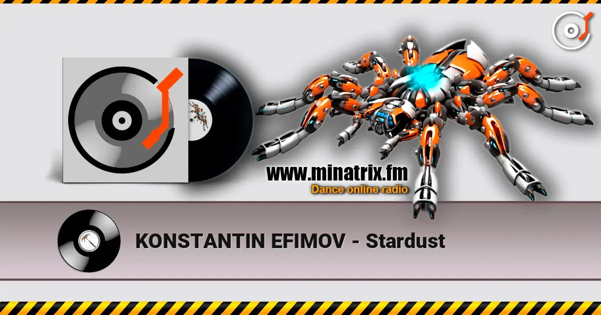 KONSTANTIN EFIMOV - Stardust online in hoher Qualität hören | Minatrix.FM