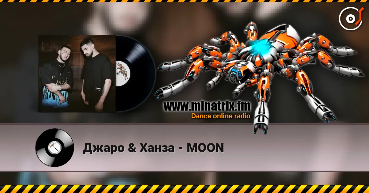 Джаро & Ханза - MOON online in hoher Qualität hören | Minatrix.FM