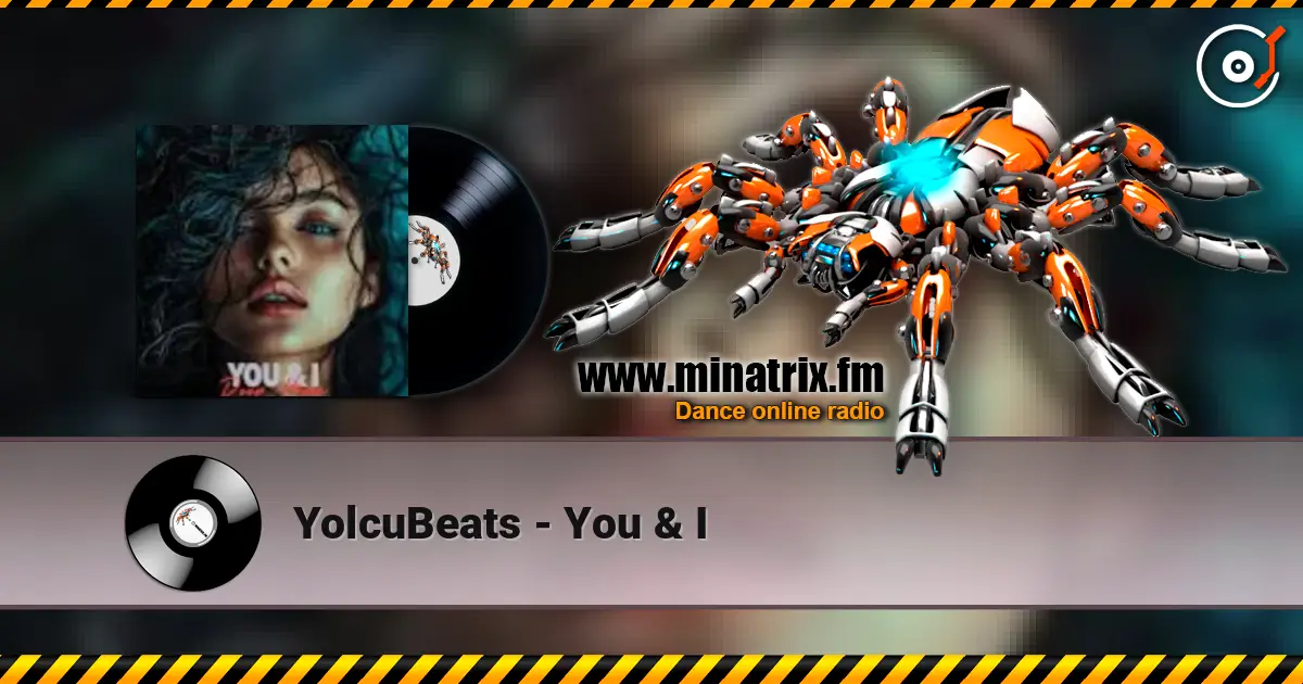 YolcuBeats - You & I online in hoher Qualität hören | Minatrix.FM