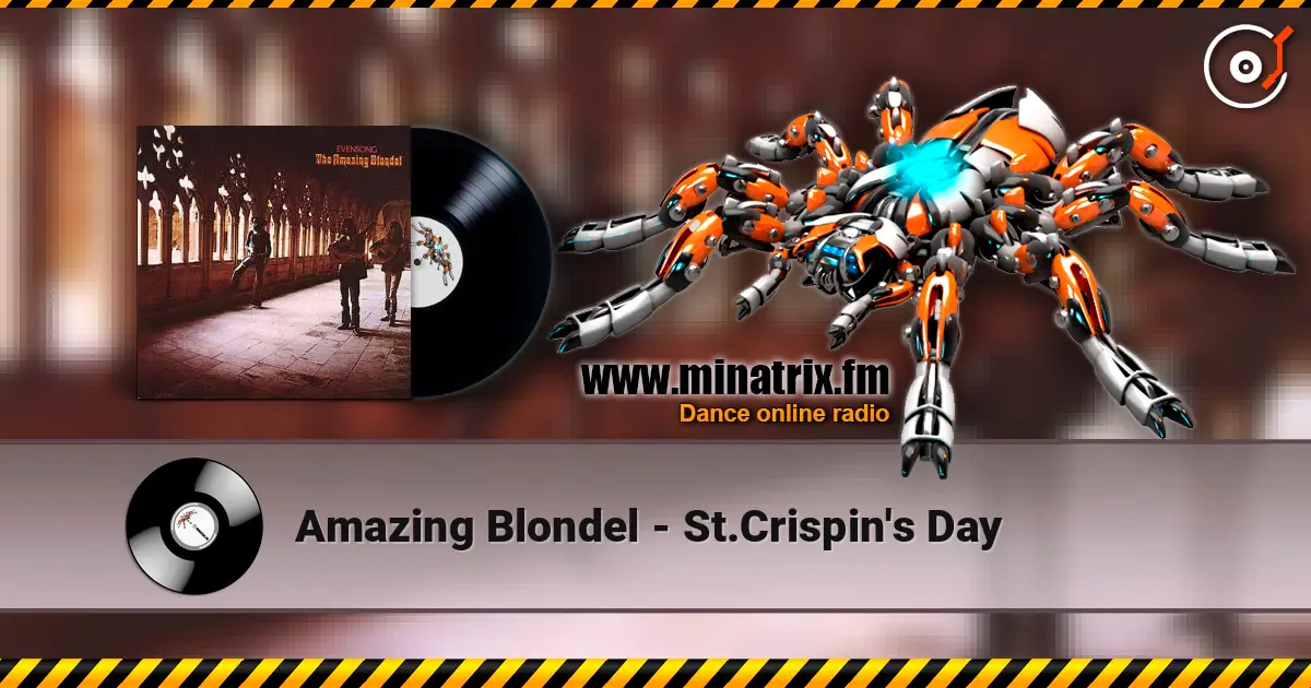 Amazing Blondel - St.Crispin's Day online in hoher Qualität hören | Minatrix.FM