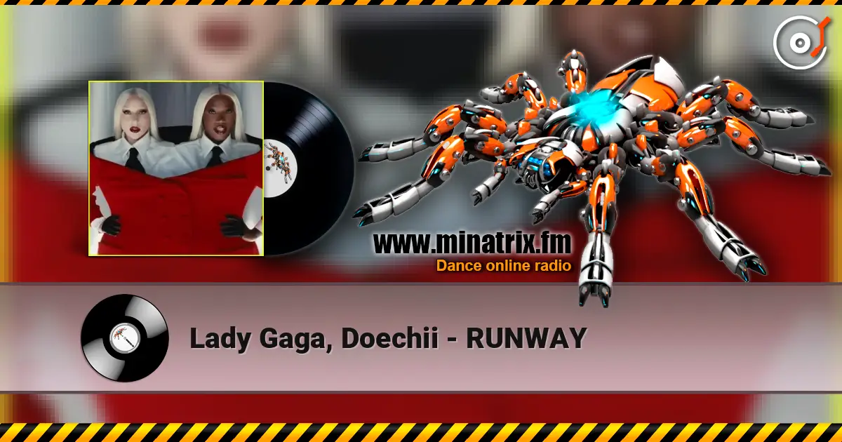 Lady Gaga, Doechii - RUNWAY online in hoher Qualität hören | Minatrix.FM