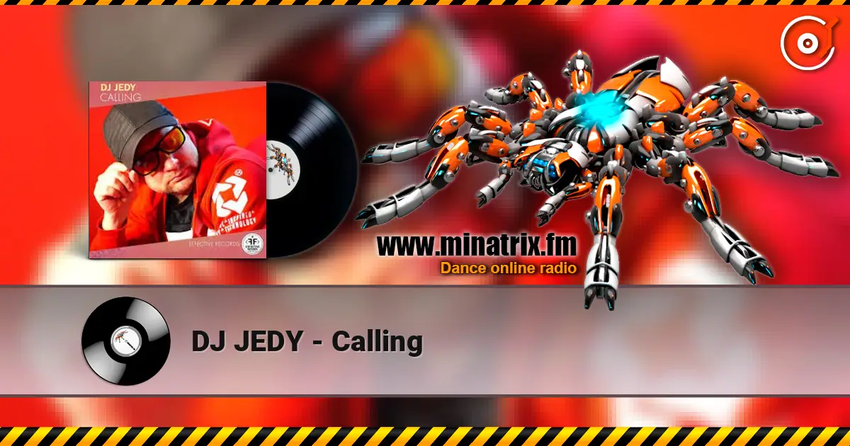 DJ JEDY - Calling online in hoher Qualität hören | Minatrix.FM