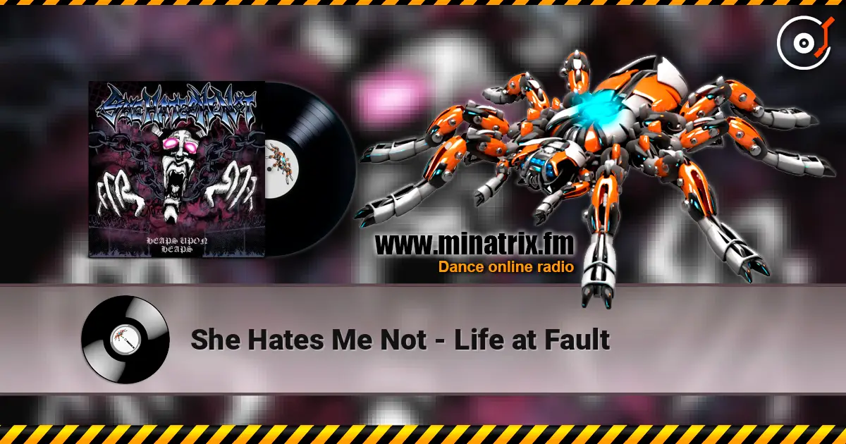 She Hates Me Not - Life at Fault online in hoher Qualität hören | Minatrix.FM