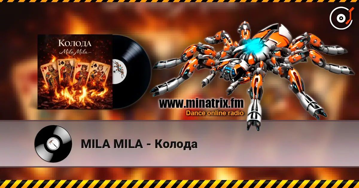MILA MILA - Колода online in hoher Qualität hören | Minatrix.FM