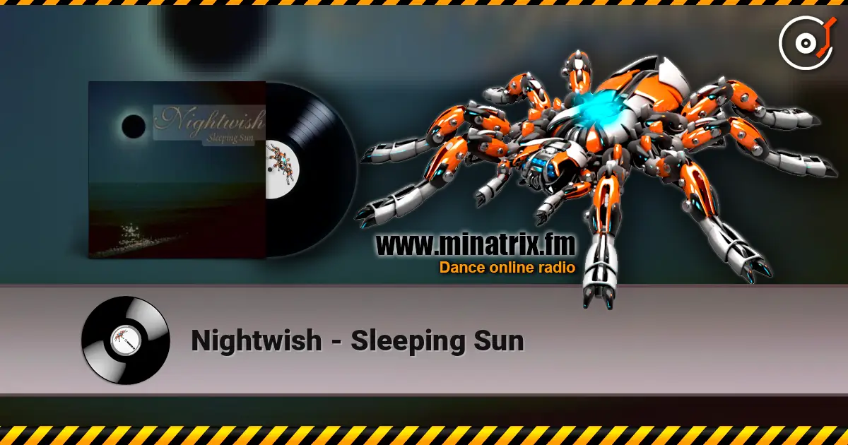 Nightwish - Sleeping Sun online in hoher Qualität hören | Minatrix.FM