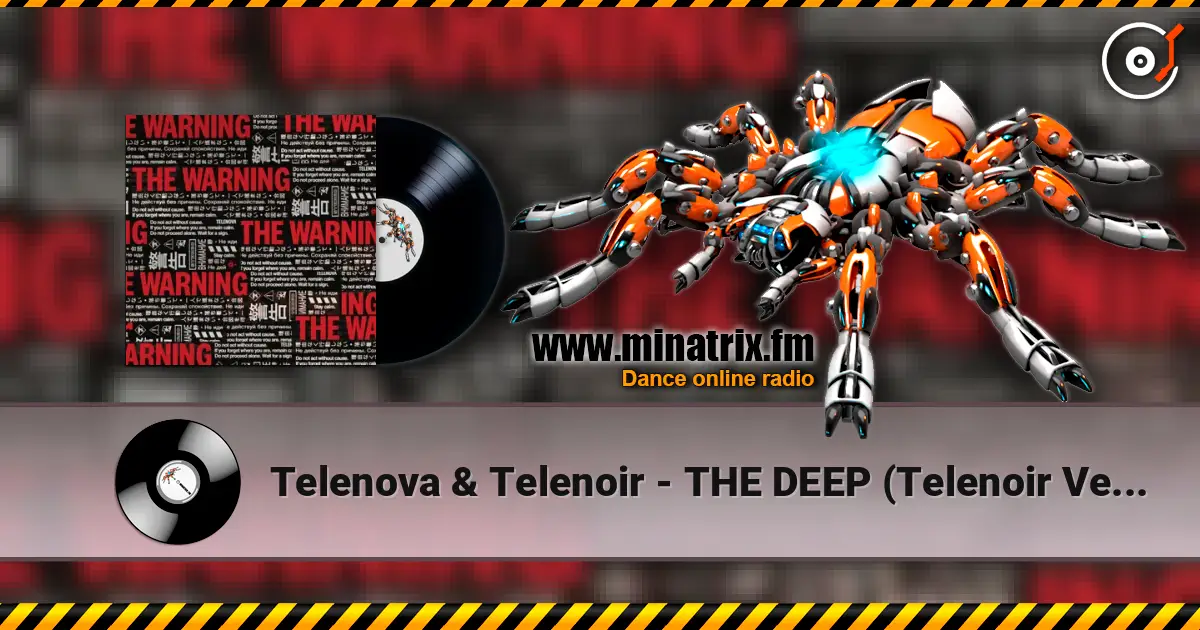 Telenova & Telenoir - THE DEEP (Telenoir Version) online in hoher Qualität hören | Minatrix.FM