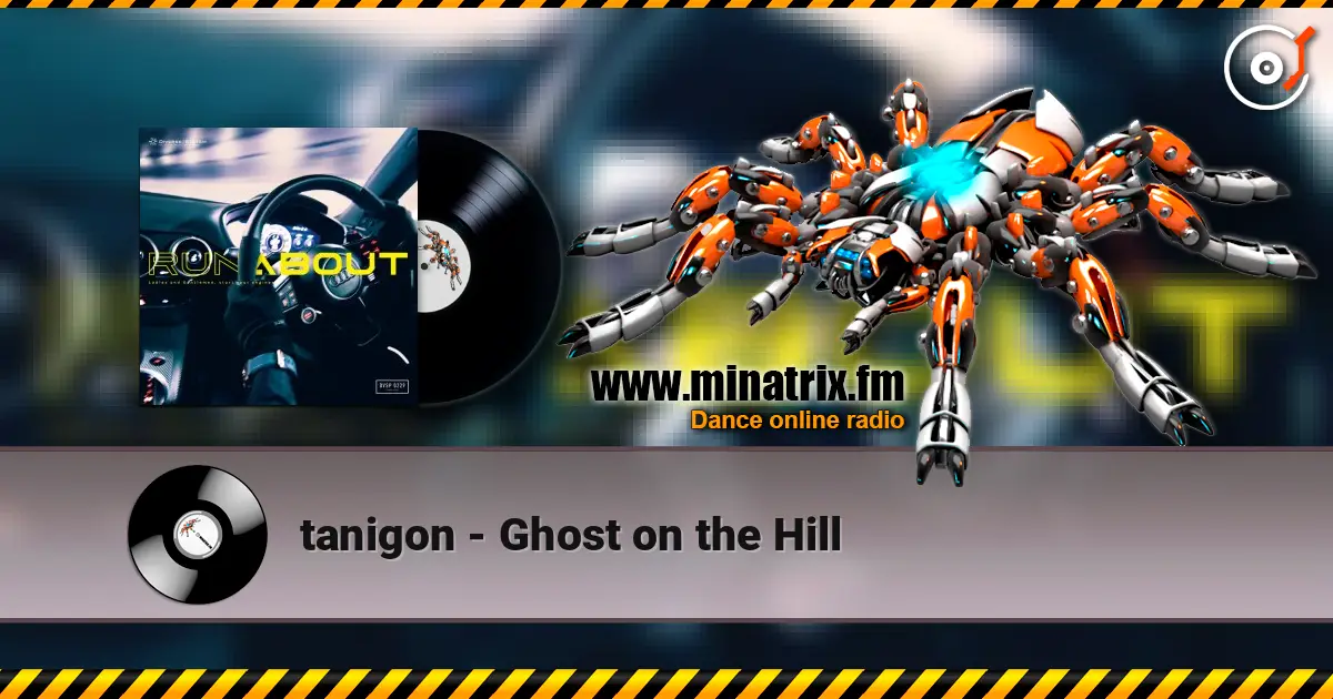 tanigon - Ghost on the Hill online in hoher Qualität hören | Minatrix.FM