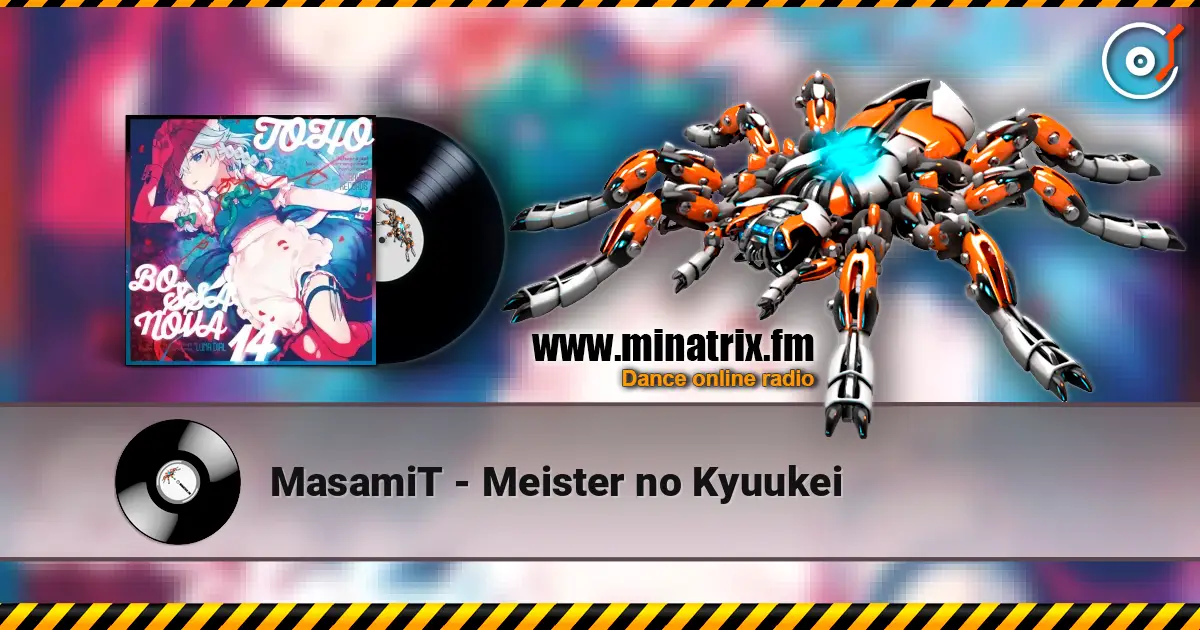 MasamiT - Meister no Kyuukei online in hoher Qualität hören | Minatrix.FM