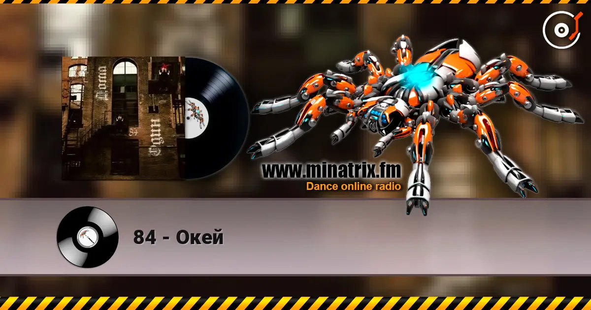 84 - Окей online in hoher Qualität hören | Minatrix.FM