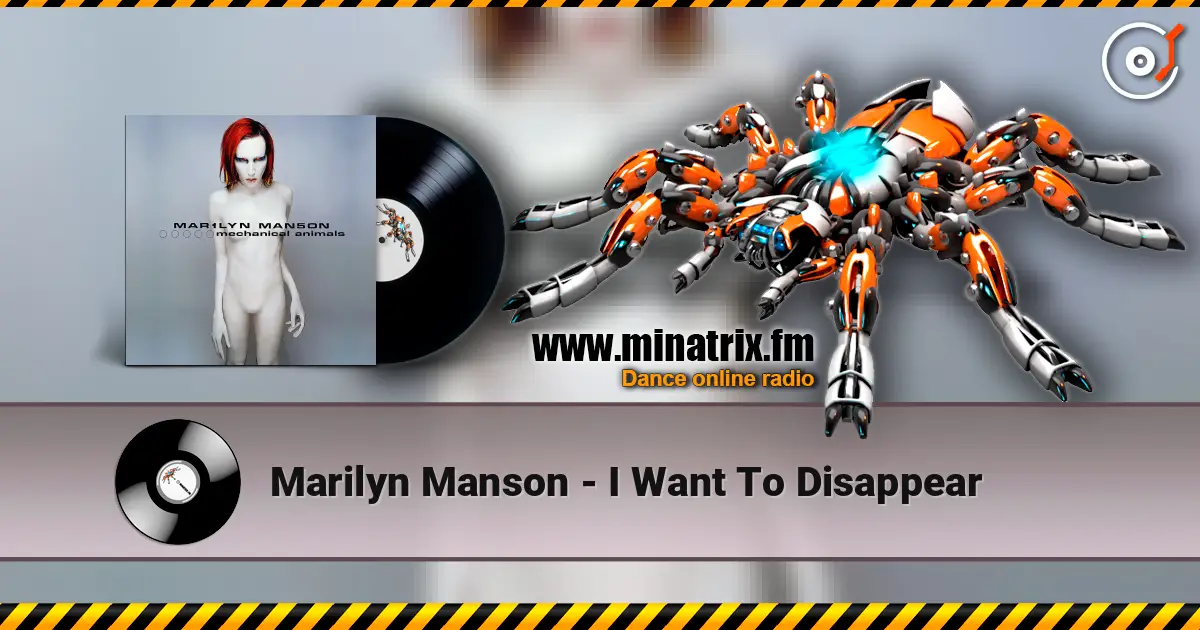 Marilyn Manson - I Want To Disappear online in hoher Qualität hören | Minatrix.FM