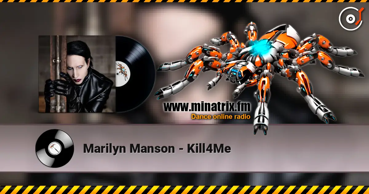 Marilyn Manson - Kill4Me online in hoher Qualität hören | Minatrix.FM