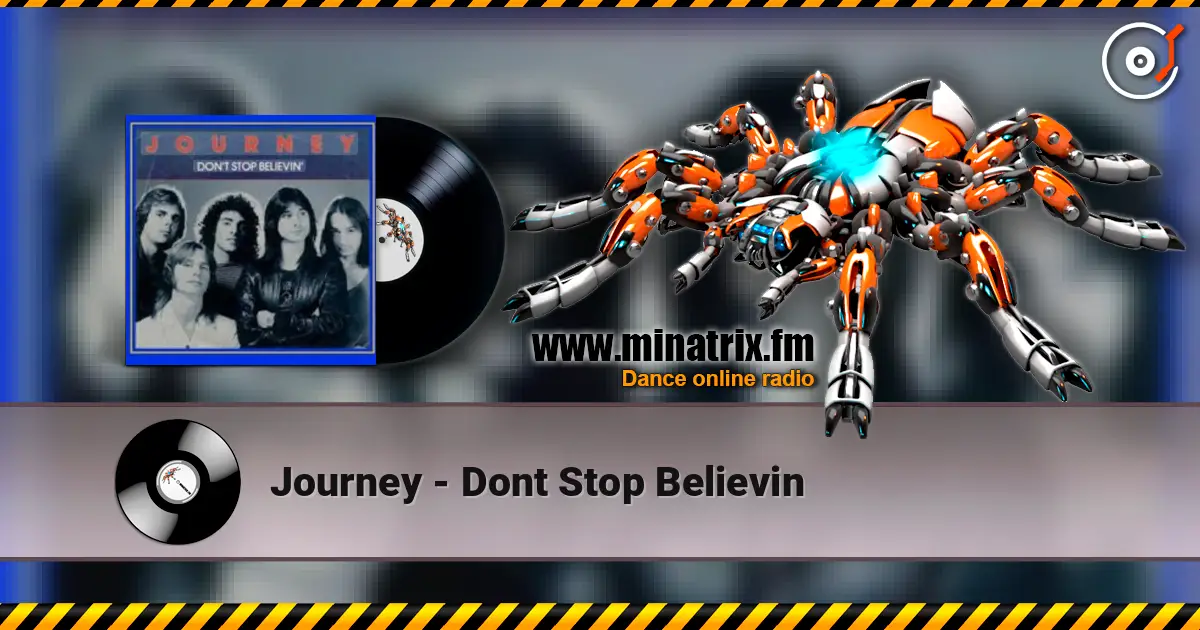 Journey - Dont Stop Believin online in hoher Qualität hören | Minatrix.FM