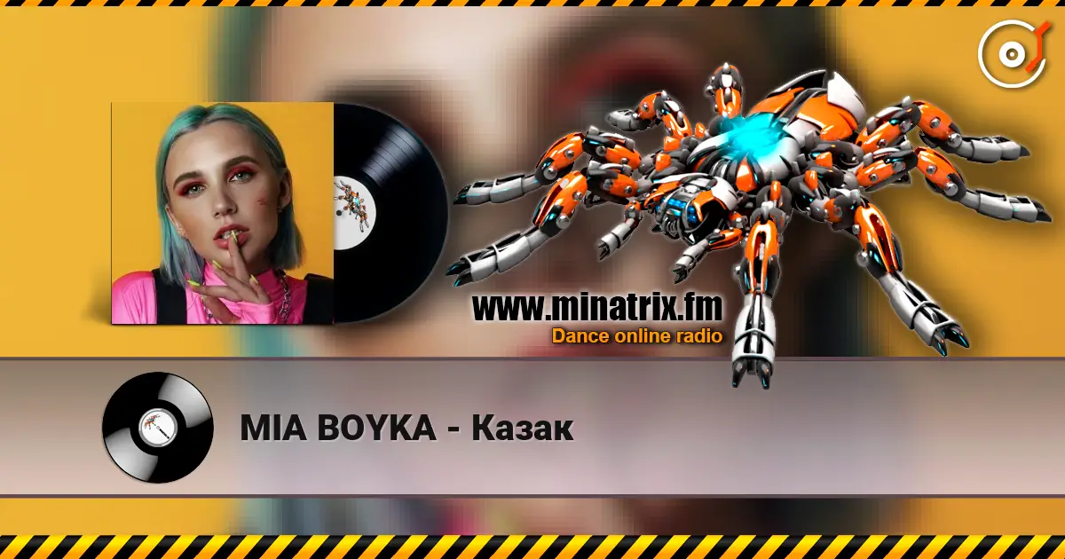 MIA BOYKA - Казак online in hoher Qualität hören | Minatrix.FM