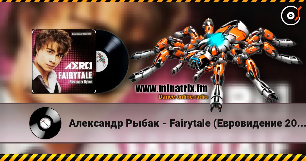 Александр Рыбак - Fairytale (Евровидение 2009 Норвегия) online in hoher Qualität hören | Minatrix.FM