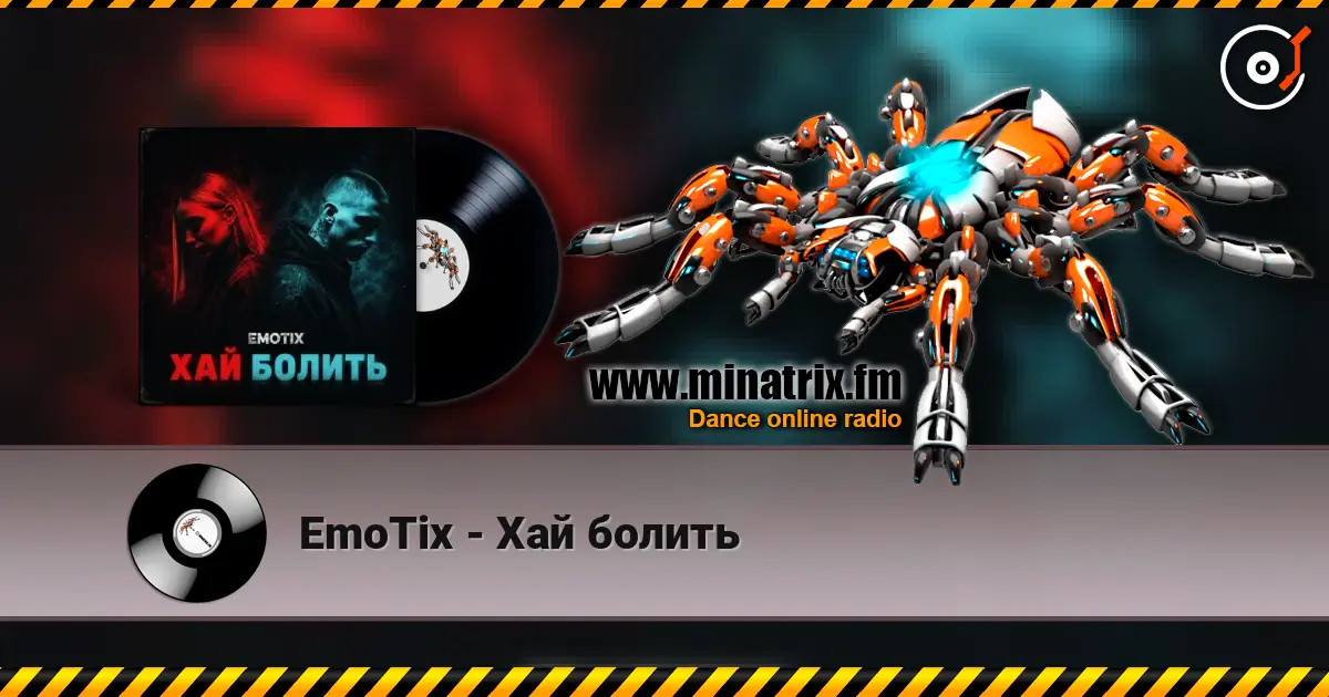 EmoTix - Хай болить online in hoher Qualität hören | Minatrix.FM