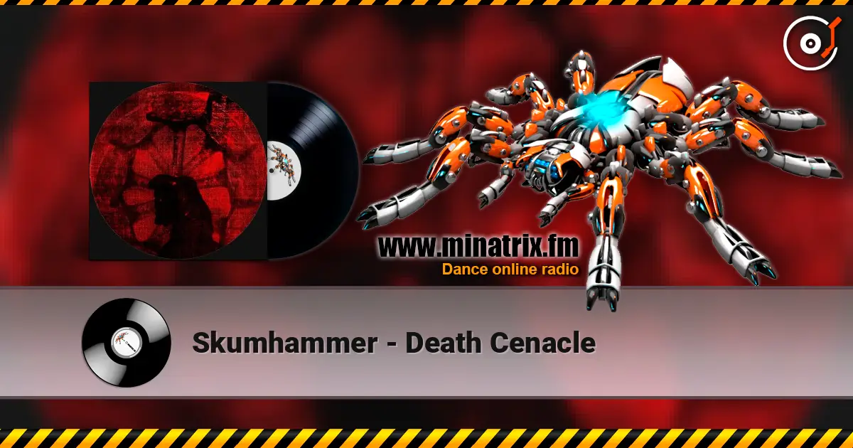 Skumhammer - Death Cenacle online in hoher Qualität hören | Minatrix.FM