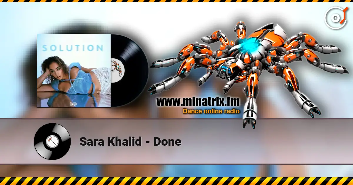 Sara Khalid - Done online in hoher Qualität hören | Minatrix.FM