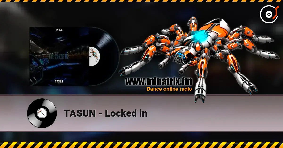 TASUN - Locked in online in hoher Qualität hören | Minatrix.FM