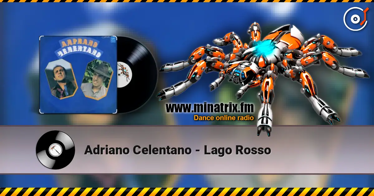 Adriano Celentano - Lago Rosso online in hoher Qualität hören | Minatrix.FM
