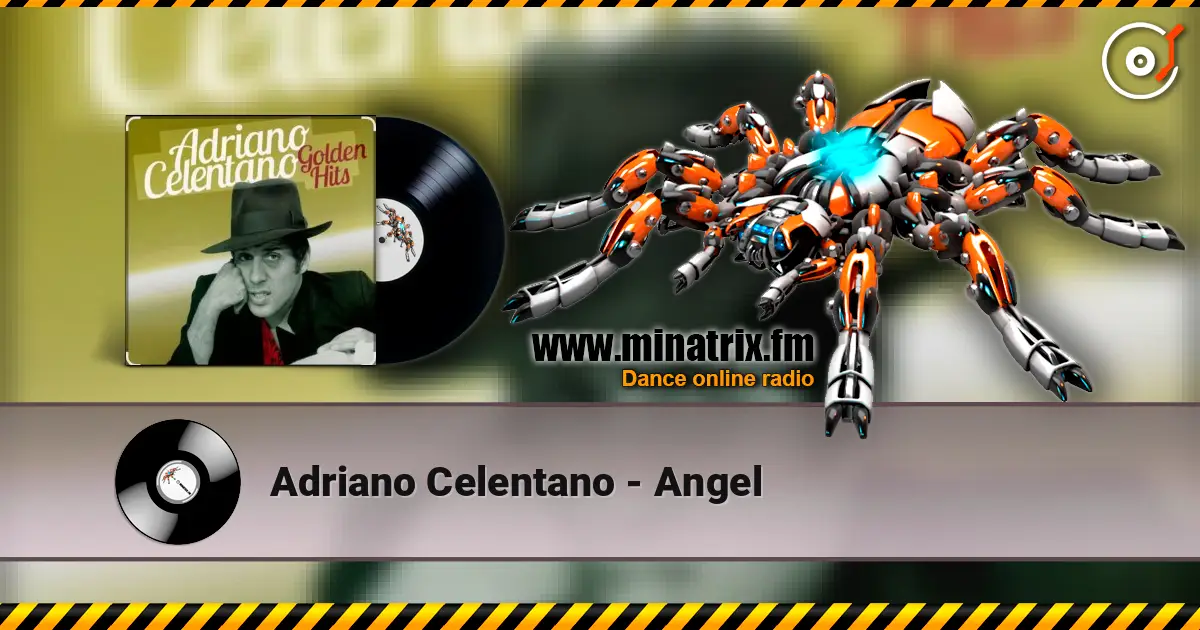 Adriano Celentano - Angel online in hoher Qualität hören | Minatrix.FM