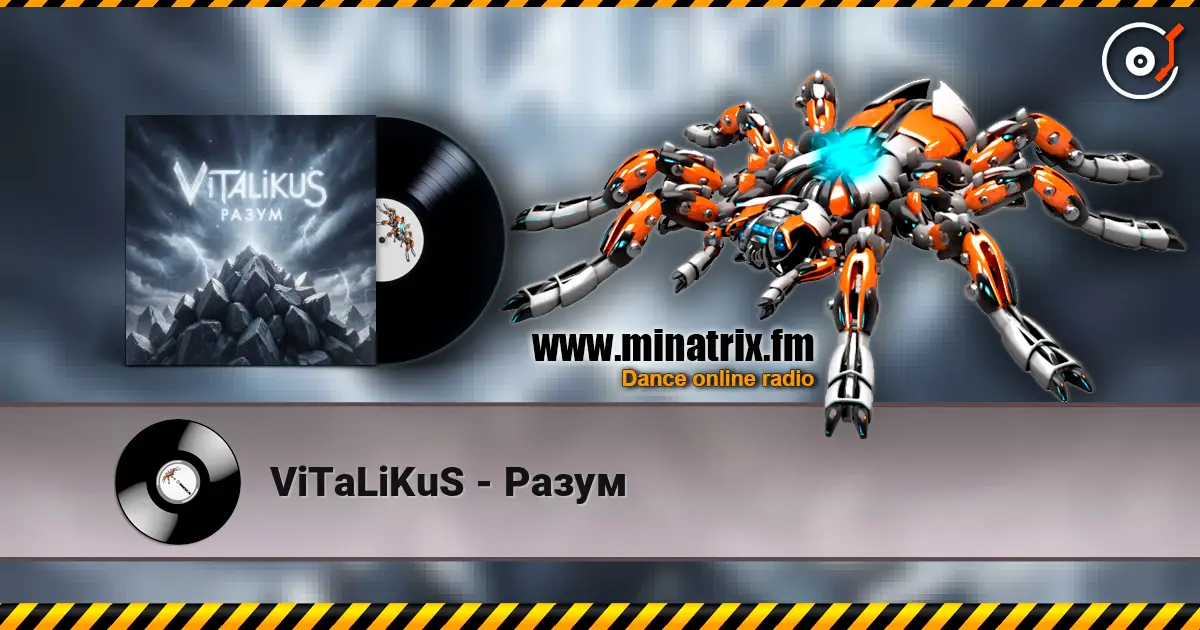 ViTaLiKuS - Разум online in hoher Qualität hören | Minatrix.FM