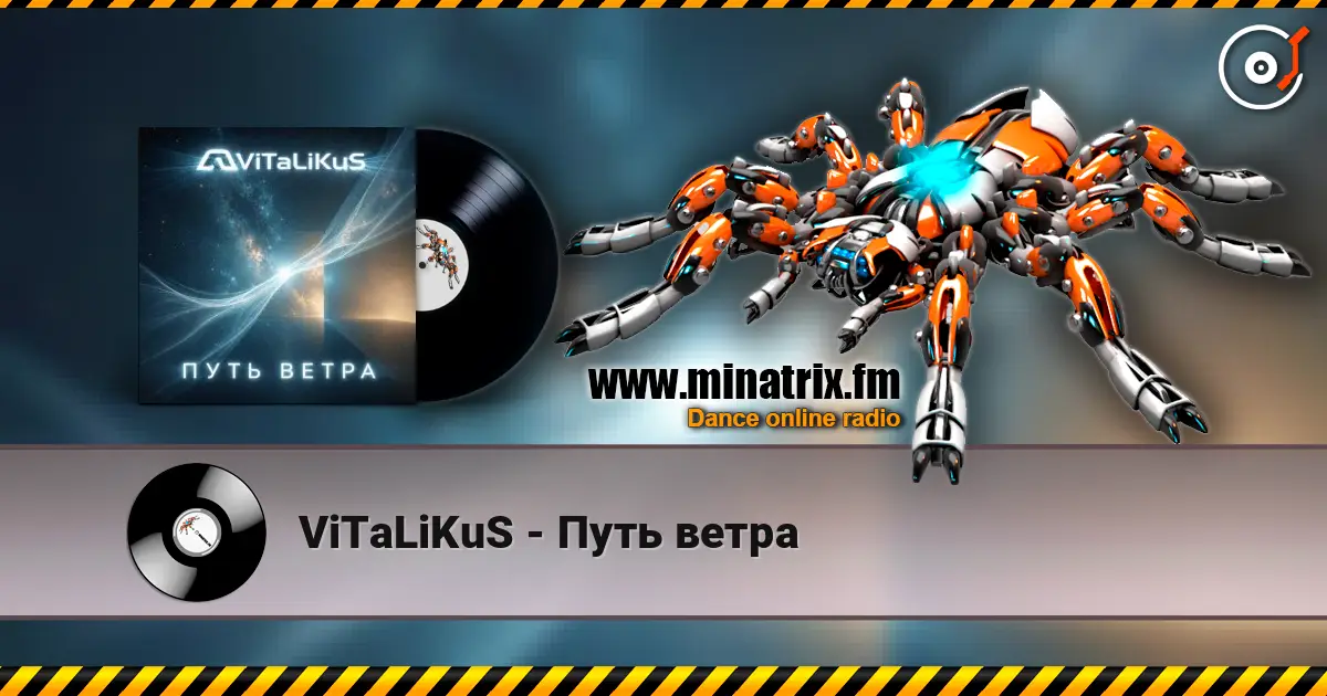 ViTaLiKuS - Путь ветра online in hoher Qualität hören | Minatrix.FM