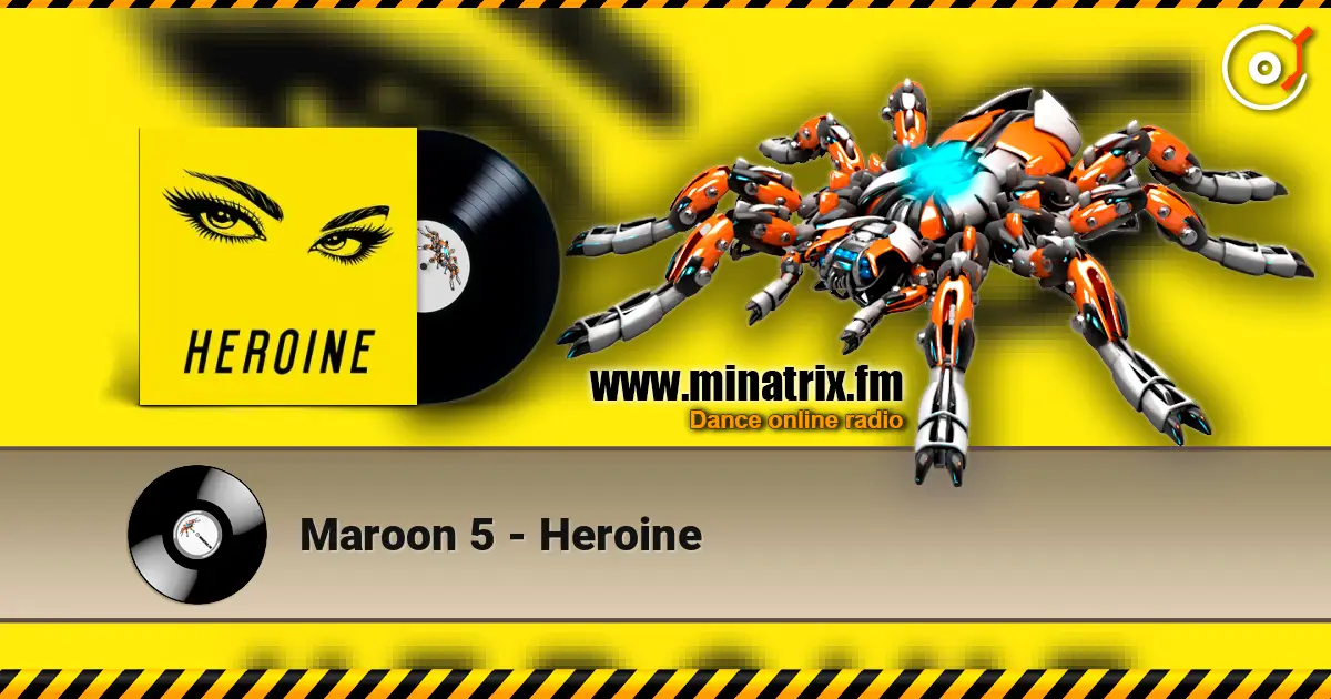 Maroon 5 - Heroine online in hoher Qualität hören | Minatrix.FM
