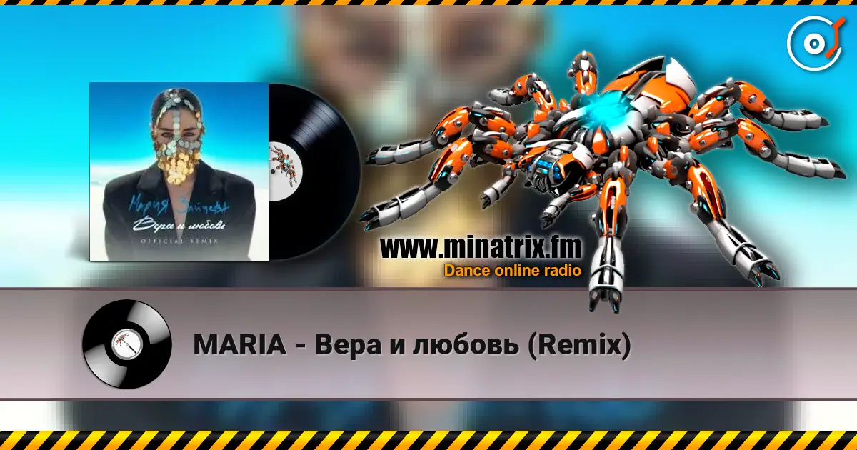 MARIA - Вера и любовь (Remix) online in hoher Qualität hören | Minatrix.FM