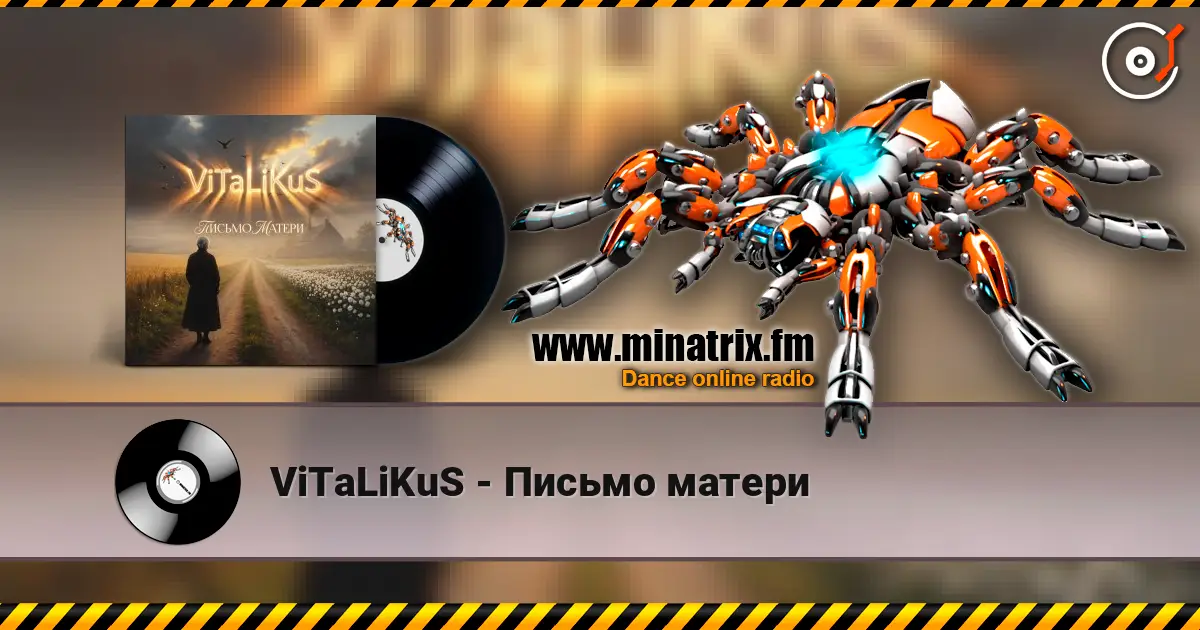 ViTaLiKuS - Письмо матери online in hoher Qualität hören | Minatrix.FM