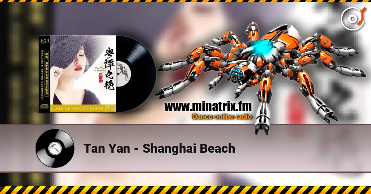 Tan Yan - Shanghai Beach online in hoher Qualität hören | Minatrix.FM
