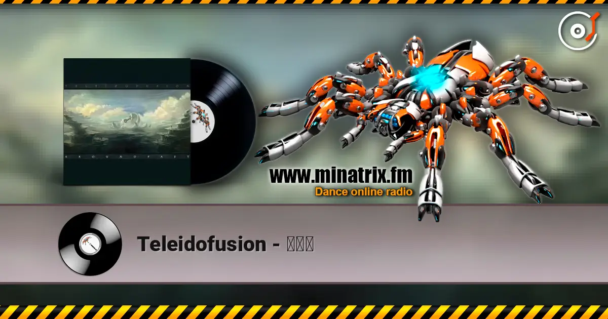 Teleidofusion - みなこ online in hoher Qualität hören | Minatrix.FM
