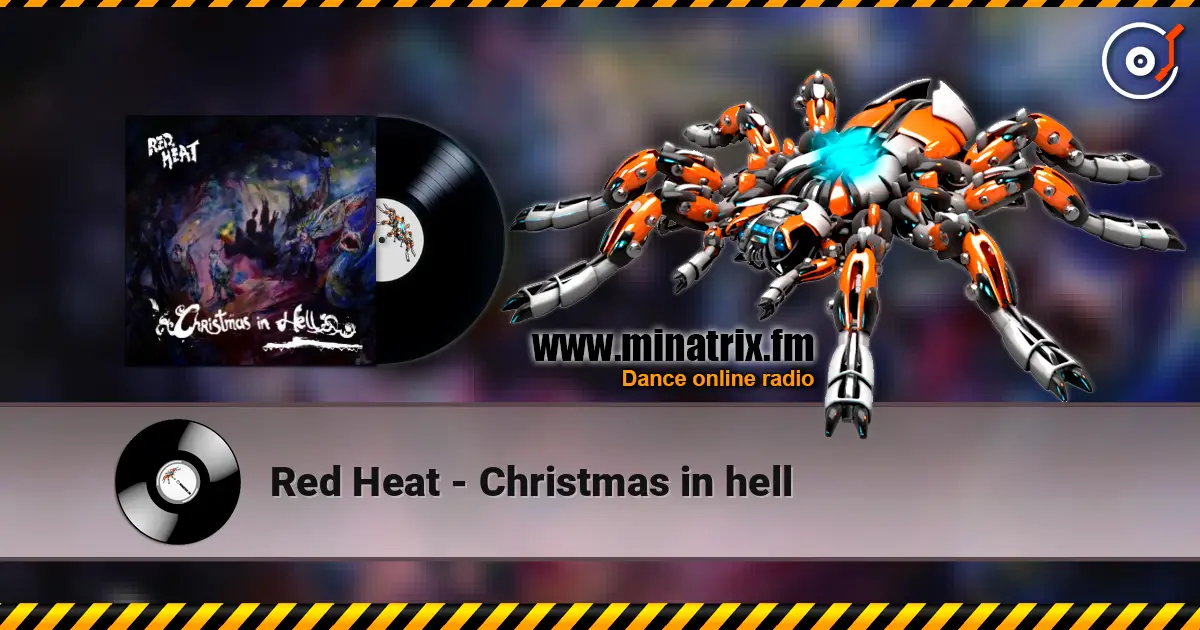 Red Heat - Christmas in hell online in hoher Qualität hören | Minatrix.FM