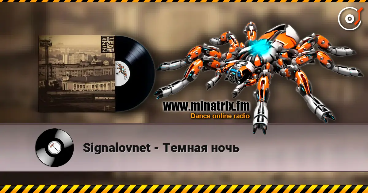 Signalovnet - Темная ночь online in hoher Qualität hören | Minatrix.FM